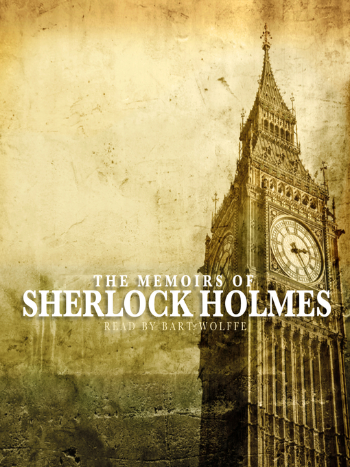 Title details for The Memoirs of Sherlock Holmes by Arthur Doyle - Available